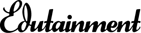 EDUTAINMENT.png