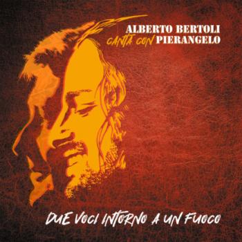 Alberto-Betroli-canta-con-Pierangelo---Copertina_Due-voci-intorno-a-un-fuoco.jpg