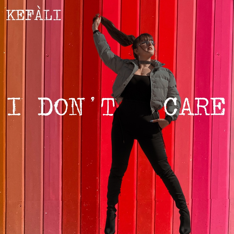 Kefali---I-Dont-Care---Cover.jpg
