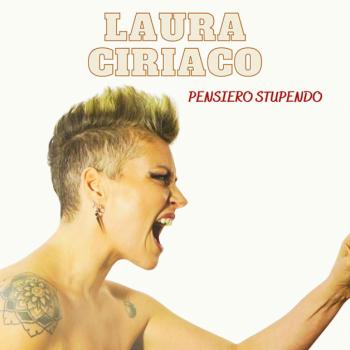 Laura-Ciriaco-PENSIERO-STUPENDO-Copertina-Laura-Ciriaco.jpg