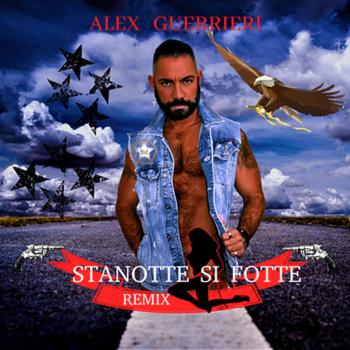 Alex-Guerrieri-Stanotte-si-fotte-copertina.jpg