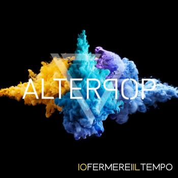 Alterpop_Io-Fermerei-Il-Tempo.jpg