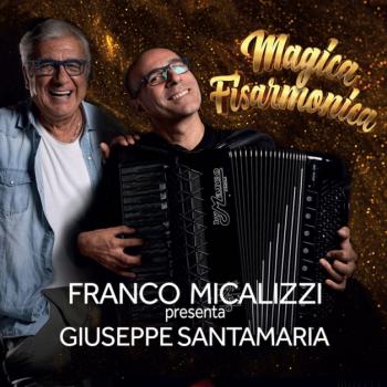 Franco-Micallizzi-presenta-Giuseppe-Santamaria-MAGICA-FISARMONICA-copertina-album.jpg