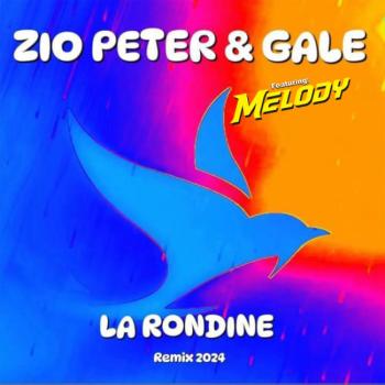 La-Rondine-Remix-2024-Zio-Peter.JPG
