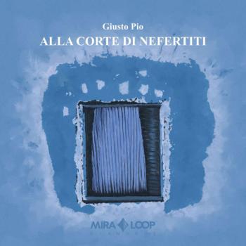 Giusto-Pio---Alla-Corte-di-Nefertiti---copertina-album.jpg