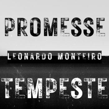 Leonardo-Monteiro---Promesse-Tempeste---COPERTINA.jpg